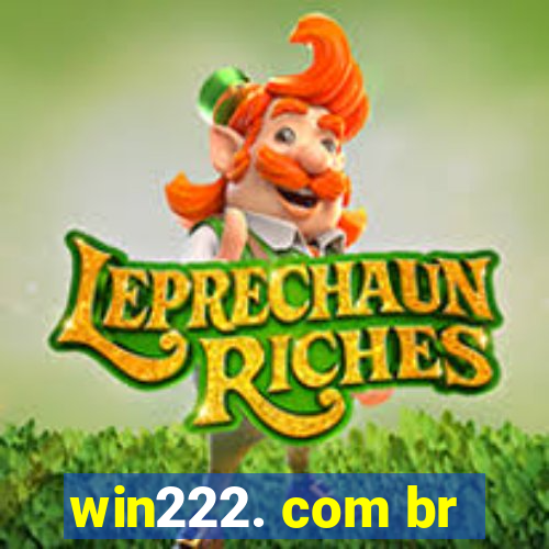 win222. com br